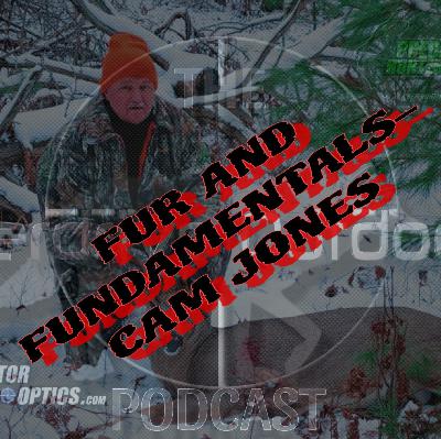 Fur and Fundamentals- Cam Jones