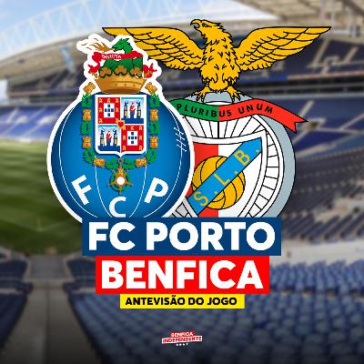 FC Porto x BENFICA | ANTEVISÃO J8