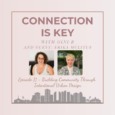 Building Community Through Intentional Urban Design