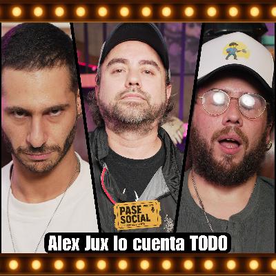 Alex Jux cuenta cómo vivió el final de No Me Revientes | Pase Social T.1 EP. 16 Alex Jux cuenta cómo vivió el final de No Me Revientes | Pase Social T.1 EP. 16