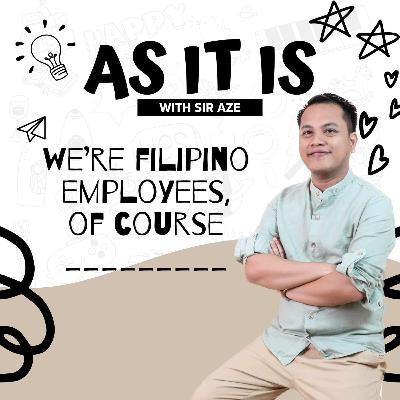 Bakit laging late ang mga FIlipino? | 115