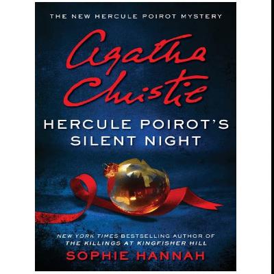 Ebook Download PDF Fiction Hercule Poirot's Silent Night (New Hercule Poirot Mysteries, #5) By Sophie Hannah Ebook Download PDF Fiction Hercule Poirot's Silent Night (New Hercule Poirot Mysteries, #5) By Sophie Hannah