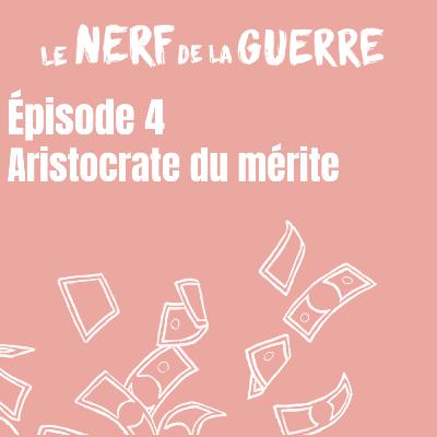 Aristocrate du mérite Aristocrate du mérite