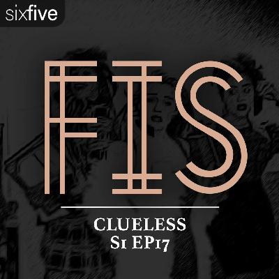 S1 EP17 | Clueless S1 EP17 | Clueless