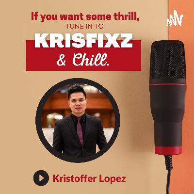This is Krisfixz & Chill