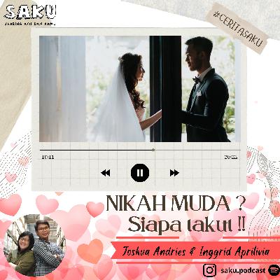 Nikah Muda? Siapa takut !!
