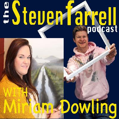 29. I Can Do This: Making a Business Out of Art with Miriam Dowling