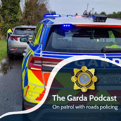 EP33: On patrol with roads policing