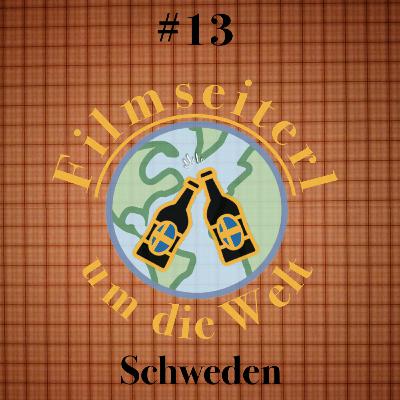 #13 - Filmseiterl um die Welt: Schweden