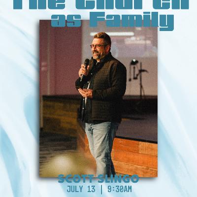 The Church as Family - Part 2