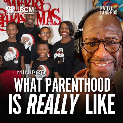 What Parenthood is REALLY Like w/ Andrew Gillum | MiniPod What Parenthood is REALLY Like w/ Andrew Gillum | MiniPod