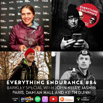 E84. Barkley Special with Jasmin Paris, Damian Hall, John Kelly and Keith Dunn