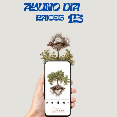 Raíces que siguen dando fruto con el tiempo