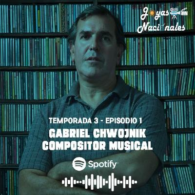 T3 EP.1 Gabriel Chwojnik, compositor musical