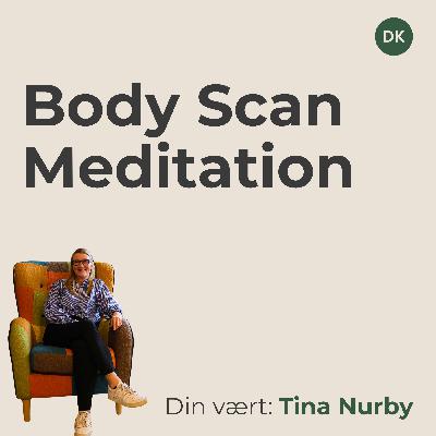 Mindfulness for kroppen: En blid body scan til ro og selvkontakt