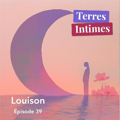#39 • Louison (18 ans) : "La guérison m’a aidé à devenir qui je suis"