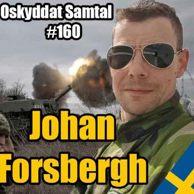 160. Försvaret, Pride & Putin - Militären Johan Forsberg 160. Försvaret, Pride & Putin - Militären Johan Forsberg