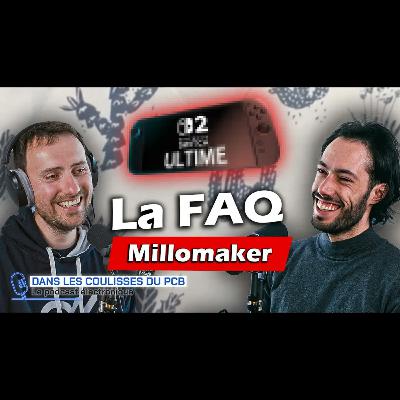 @millomaker répond à VOS questions (exclus & avenir révélés) – FAQ - Suite indépendante (partie 2)🎙️ @millomaker répond à VOS questions (exclus & avenir révélés) – FAQ - Suite indépendante (partie 2)🎙️