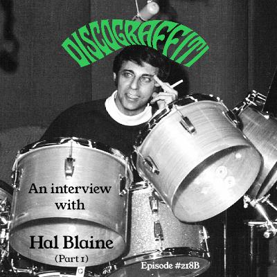 WRECKING CREW DRUMMER HAL BLAINE REVEALS THE FULL STORY BEHIND HIS RELATIONSHIP WITH THE BEAVCH BOYS' BRIAN WILSON (Part 1) (The Chuck Granata Pet Sounds Interview Series) (Ep. 218B)