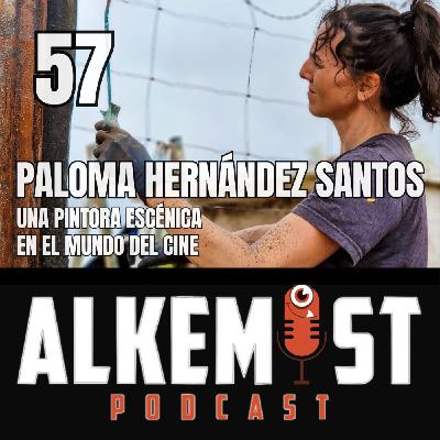 Alkemist 57 - Paloma Hernández Santos, una pintora escénica en el mundo del cine