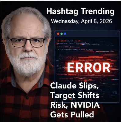 Anthropic's Claude Slips, Target Shifts Risk, NVIDIA Gets Pulled, NVIDIA Copyright Takedown