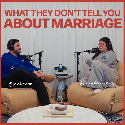 Marriage Gets BETTER | Anna Golden & Enoch Rosario - Ep. 42 Marriage Gets BETTER | Anna Golden & Enoch Rosario - Ep. 42