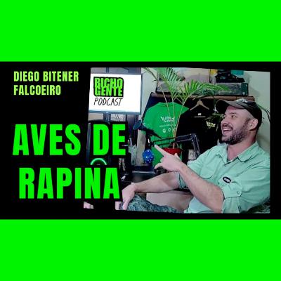 Treinando dinossauros reais com Diego Bitener (Turma do Gavião)| BICHO GENTE Podcast ep.8