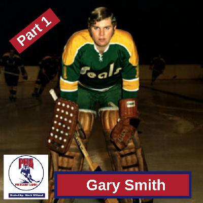 #54 Gary "Suitcase" Smith Part 1 - Toronto Maple Leafs and Oakland Seals