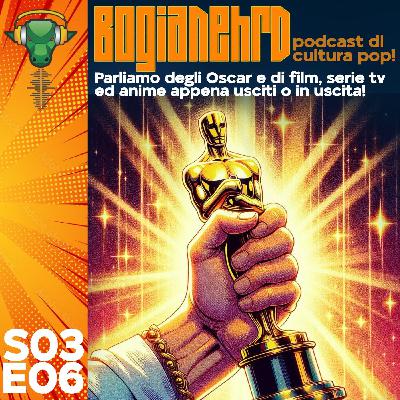 S3e06 - Post Oscar 2025, Micky 17, the gorge, Brave new world, anime e altre news nerd S3e06 - Post Oscar 2025, Micky 17, the gorge, Brave new world, anime e altre news nerd
