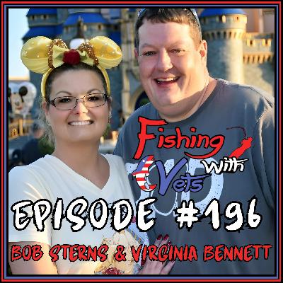 #196- Bob Sterns & Virginia Bennett