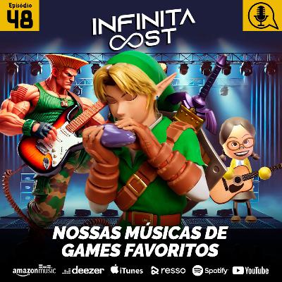 IC 48- Nossas Músicas de Games Favoritos IC 48- Nossas Músicas de Games Favoritos