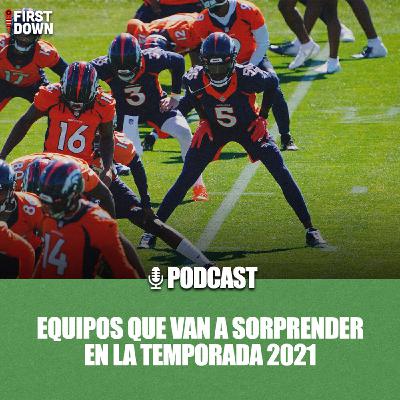 Equipos que van a sorprender en la temporada 2021