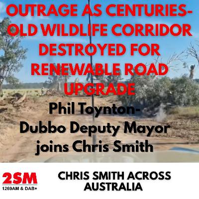 MUST LISTEN — Dubbo Deputy Mayor Phillip Toynton Joins Chris Smith