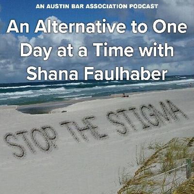 An alternative to One Day at a Time with Shana Faulhaber