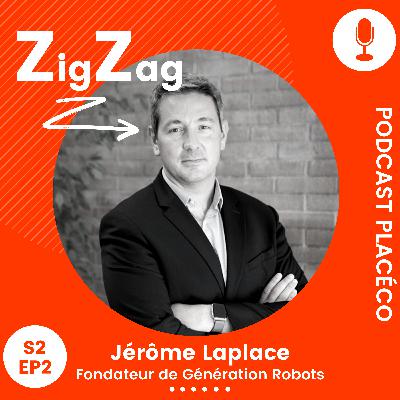 Jérôme Laplace, des robots et des hommes Jérôme Laplace, des robots et des hommes