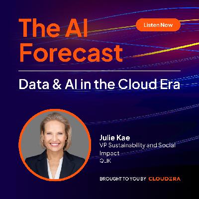 Compute with Conscience: Using AI to Supercharge ESG with Qlik’s Julie Kae