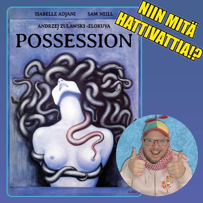 Kuvakarju-arvostelu: Possession (1981)