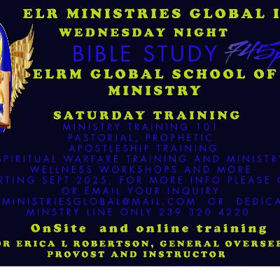 In God's Word - Bible study @ ELR MINISTRIES GLOBAL INC. In God's Word - Bible study @ ELR MINISTRIES GLOBAL INC.