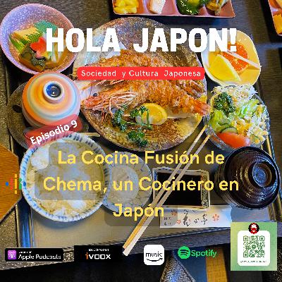La Cocina Fusión de Chema, un Cocinero en Japón