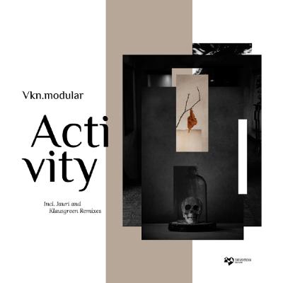 PREMIERE - Vkn.modular - Activity (Original Mix)