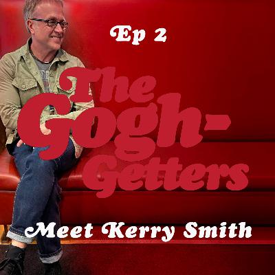 Ep 2 - Meet Kerry Smith