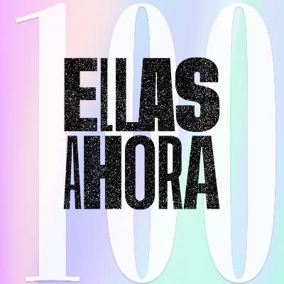 100 | Celebramos con amigas podcasters aprendizajes y retos