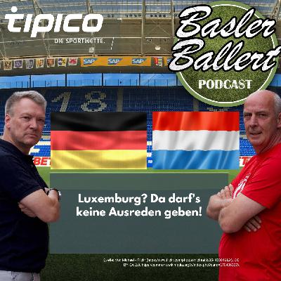 Luxemburg? Da darf’s keine Ausreden geben! – Basler ballert gegen Wolfsburg, lobt Bayern und Dortmund Luxemburg? Da darf’s keine Ausreden geben! – Basler ballert gegen Wolfsburg, lobt Bayern und Dortmund