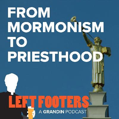 From Mormonism to the Priesthood