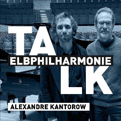 »No animals were harmed, no pianos were damaged« - Elbphilharmonie Talk mit Alexandre Kantorow »No animals were harmed, no pianos were damaged« - Elbphilharmonie Talk mit Alexandre Kantorow