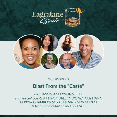 Blast from the Caste with Lagralane Spirits Production Team