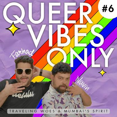 Ep 6 - Travelling Woes and Mumbai's Spirit