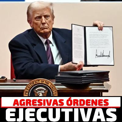 Las órdenes ejecutivas de Trump: ¿Beneficio o perjuicio? #donaldtrump #historia #redeando #viral
