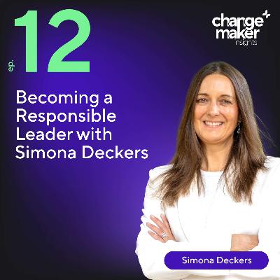 Becoming a Responsible Leader with Simona Deckers