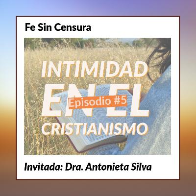 Episodio 5 - Intimidad en el cristianismo